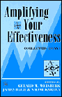 Amplifying Your Effectiveness