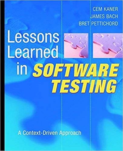 Lessons Learned in Software Testing book cover